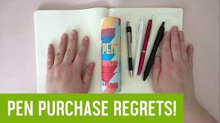 Pen Purchase Regrets | Top 5 Worst Writing Pens I Own