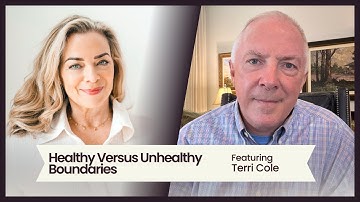 Healthy Versus Unhealthy Boundaries, featuring Terri Cole