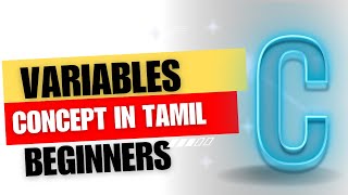 C Programming| Variable in C concept through Tamil