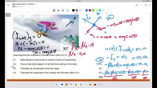 MECHANICS 20: NEWTONS SECOND LAW PART C- SKIER ACCELERATING DOWNSLOPE PROBLEM