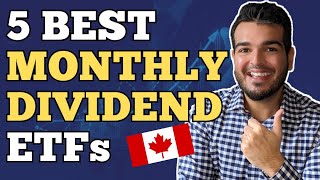5 Best Monthly Dividend ETFs to Buy Now 2024 | ETF Investing in Canada