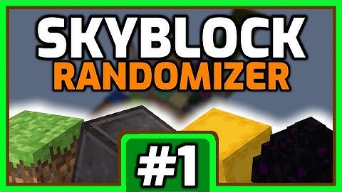 Minecraft - Skyblock Randomizer / Episode #1 / A new series