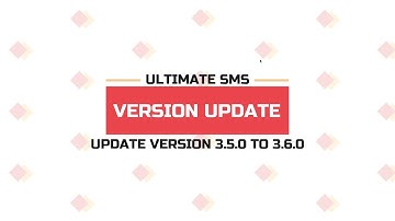 Update Ultimate SMS Version 3.5.0 to 3.6.0