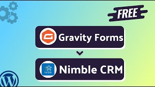 Integrating Gravity Forms with Nimble CRM | Step-by-Step Tutorial | Bit Integrations