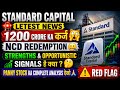 Standard Capital Latest News | 1200 Crore Ka Karz ! Red Flag Ya Multibagger ? 😱Complete Analysis ⚠️