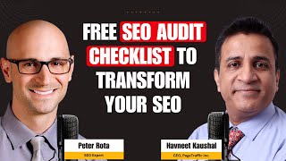 Free SEO Audit Checklist To Transform Your SEO with Peter Rota (Free Template Inside!)