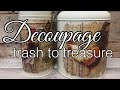 WHERE DID I GO WRONG | DECOUPAGE | TRASH TO TREASURE |DIY | HOME DECOR