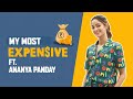 Ananya panday reveals all her most expensive things  outfit  gadgets  fashion  lifestyle