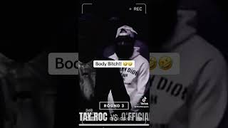 Body Bitch!! - Tay Roc vs 