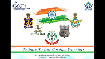 COVID-19 Warriors | Salute to Indian Armed forces by GCET Family | CVM University | Anand