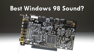Is the Audigy 2 ZS the best Sound Card for Windows 98?