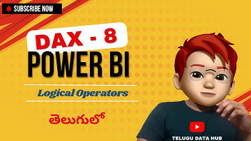 DAX Logical Operators Power BI | A Comprehensive Guide | Telugu Data Hub #daxtelugu #powerbitelugu