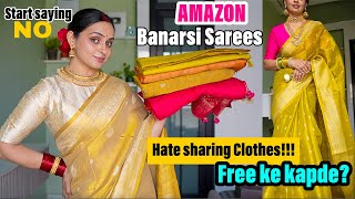 HATE SHARING CLOTHES | Free ke kapde?  | Amazon BANARSI Sarees Under 1500 screenshot 5
