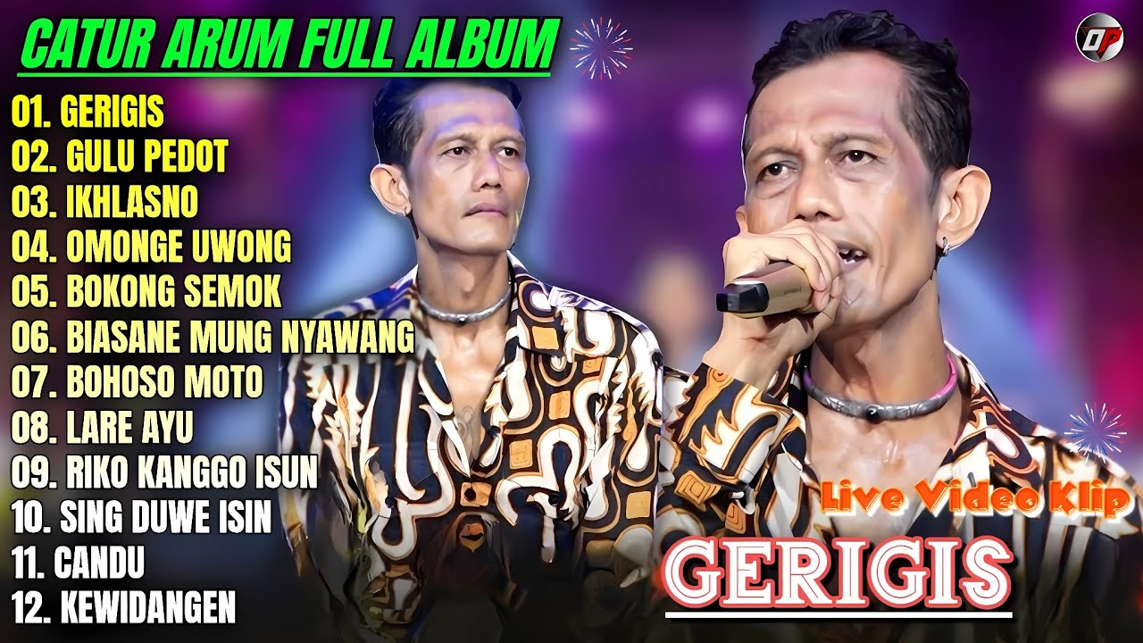 Album Catur Arum || GERIGIS - GULU PEDOT - IKHLASNO - Lagu Banyuwangian Full Album - On Trending