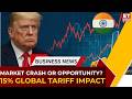Trump Tariff Shock: How 15% Global Duty Impacts Indian Markets & Exports | Business News | ET Now