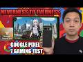 Google Pixel 7 Gaming Test NTE Neverness to Everness on Google Tensor G2
