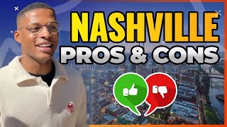 PROS AND CONS OF LIVING IN NASHVILLE TENNESSEE 2023 | LIVING IN NASHVILLE TN