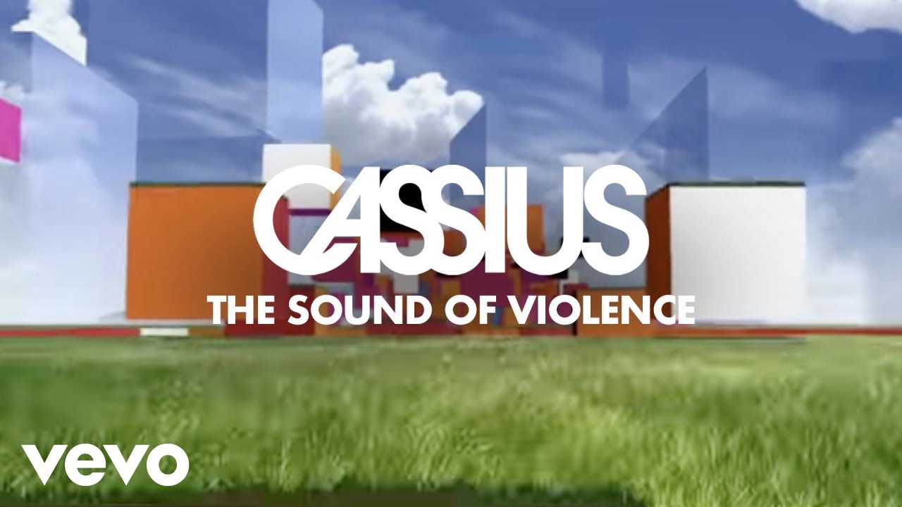 YouTubeでCassius - The Sound of Violence (Official Video)を視聴 YouTubeでCassius - The Sound of Violence (Official Video)を視聴