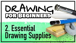 DRAWING FOR BEGINNERS Part 2: Essential Drawing Supplies screenshot 1