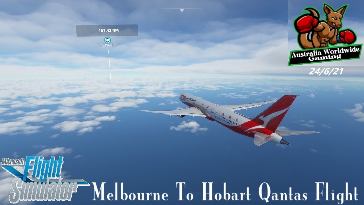 Microsoft Flight Simulator | Melbourne To Hobart Qantas Flight 24/6/21
