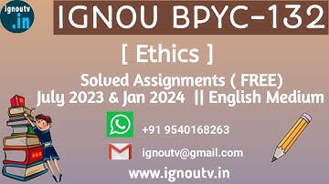 IGNOU BPYC-132 Solved Assignment July 2023 & Jan 2024 [FREE] || IGNOU BAG || IGNOU TV || IGNOU ||