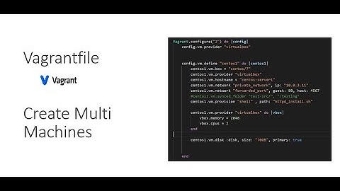 Vagrantfile - Create Multi Machines