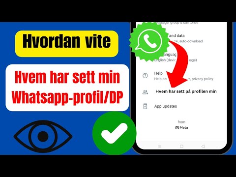 Hvordan se hvem som har sett Whatsapp-statusen/profilen din i hemmelighet 