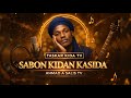 Sabon Kidan Kasida 2026 Taskar Kida Tv