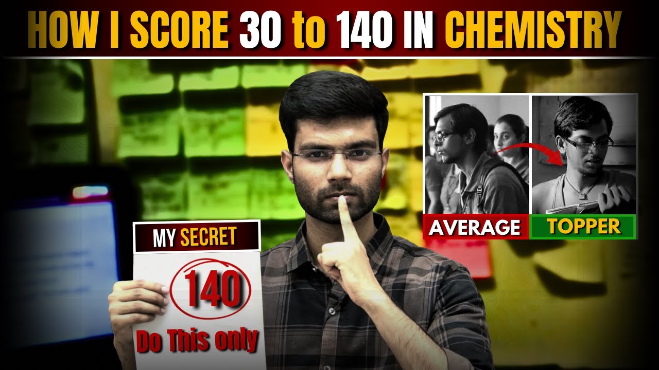 How to Score 140+ in Chemistry ( Last 20 Days left ) - YouTube