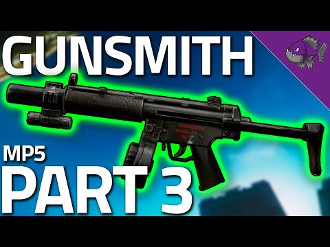 Gunsmith - Part 3 - The Official Escape from Tarkov Wiki