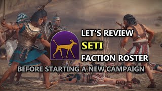 Total War Pharaoh Review - Seti Full Faction Roster (1.0.1)