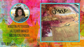 Altered Calendar the Mixed Media Way