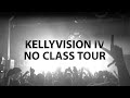 No Class Tour Part Deux (EP.5) | KellyVision Season 4 | Machine Gun Kelly