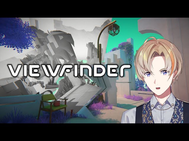 【Viewfinder】写真で空間をコピーする新作謎解きゲー【にじさんじ/風楽奏斗】のサムネイル
