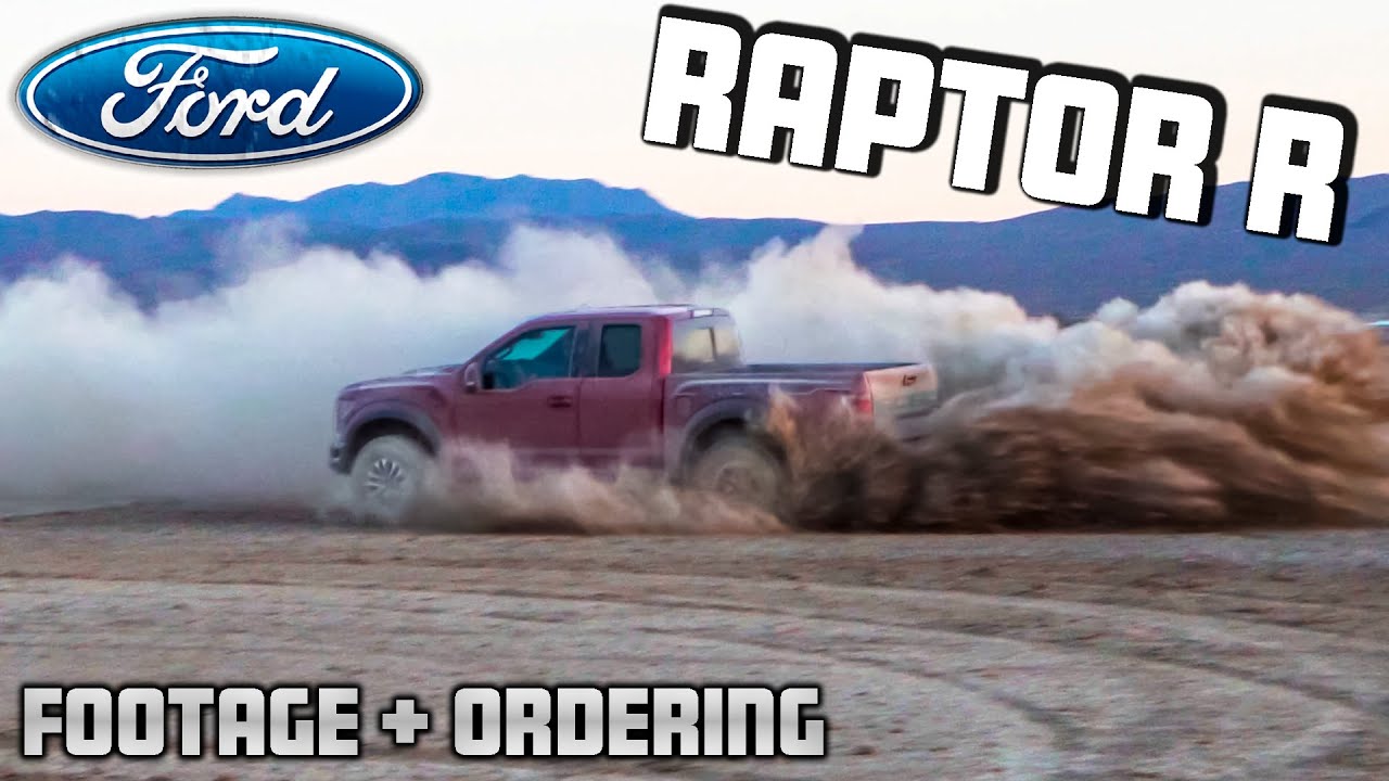 EPIC Ford Raptor R Footage! + I've ORDERED ONE!! (HERE'S HOW)