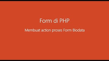 Materi 5 : #5. Membuat Action Proses Form Biodata