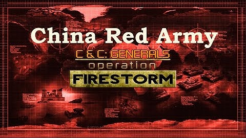 Command & Conquer TM Generals Zero Hour Operation Firestorm China Red Army