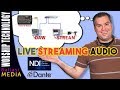 Live streaming audio  route a daw using ndi or dante