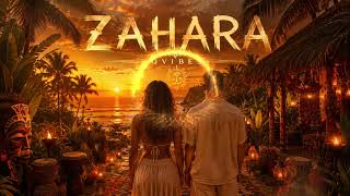 Zahara-One Love-Tropical Afro House 2026