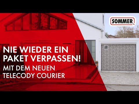 Nie wieder ein Paket verpassen! | Telecody Courier von SOMMER