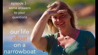 Our life afloat on a narrowboat   episode#3
