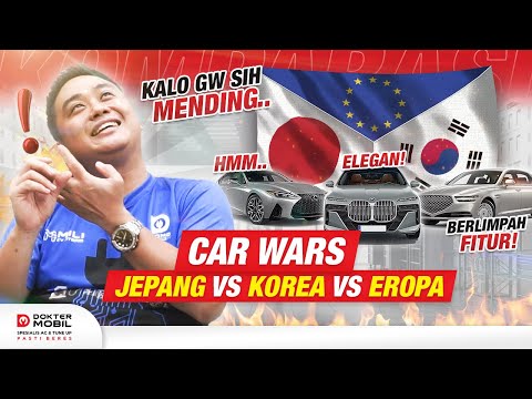 Car Wars! Jepang vs Korea vs Eropa Mana yang Terbaik? - Dokter Mobil Indonesia