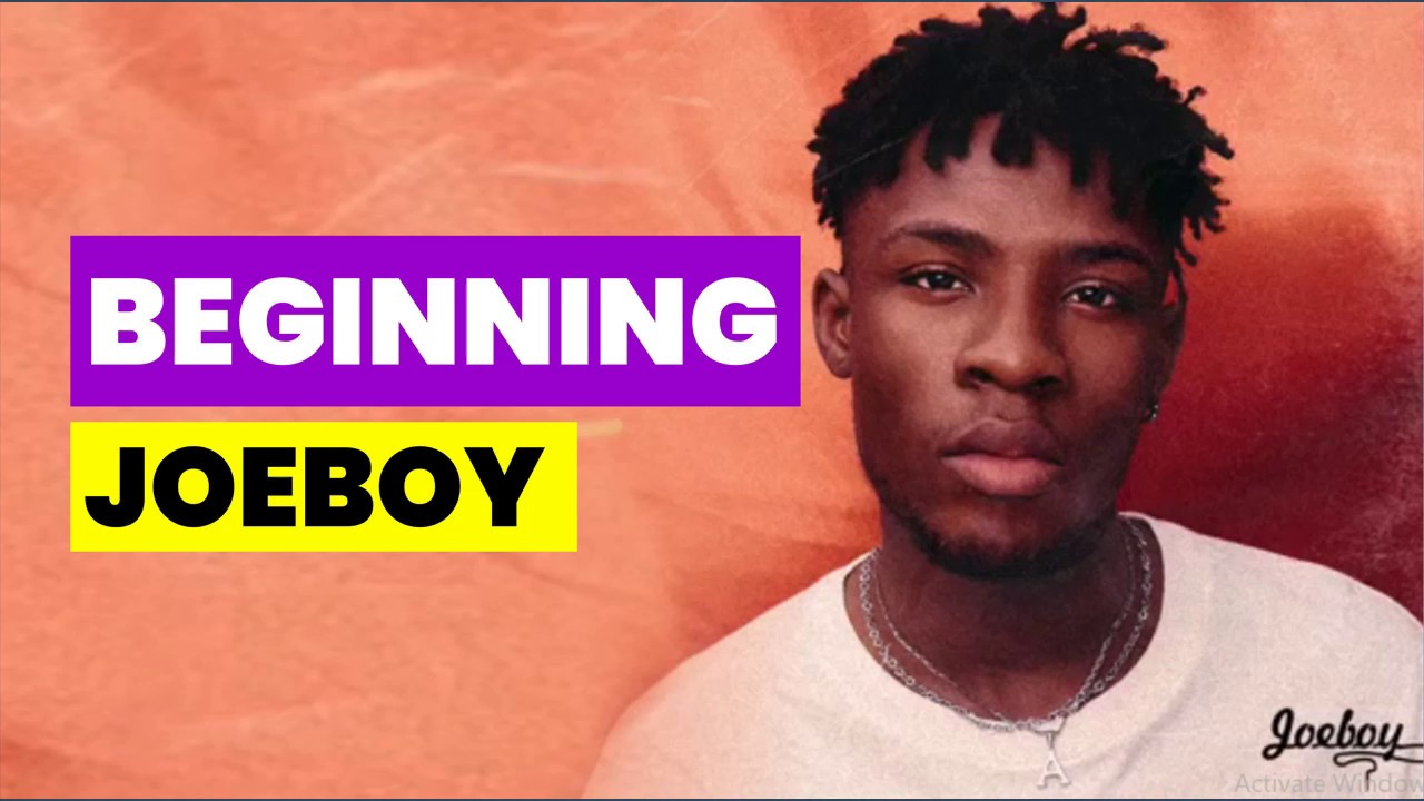 Joeboy Beginning (Lyrics) Love and Light Album YouTube