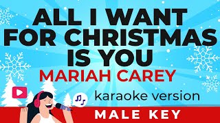 Video thumbnail of "Mariah Carey - All I Want For Christmas Is You (Karaoke Version) (Male Key)"