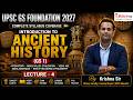UPSC GS Foundation 2027 | Introduction to Ancient History (GS-1) | Lecture - 4 | By Krishna Sir