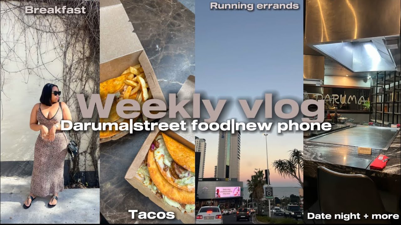 WEEKLY VLOG|DATE NIGHT|NEW BREAKFAST SPOT|NEW PHONE￼ AND MORE|SOUTH AFRICAN YOUTUBER