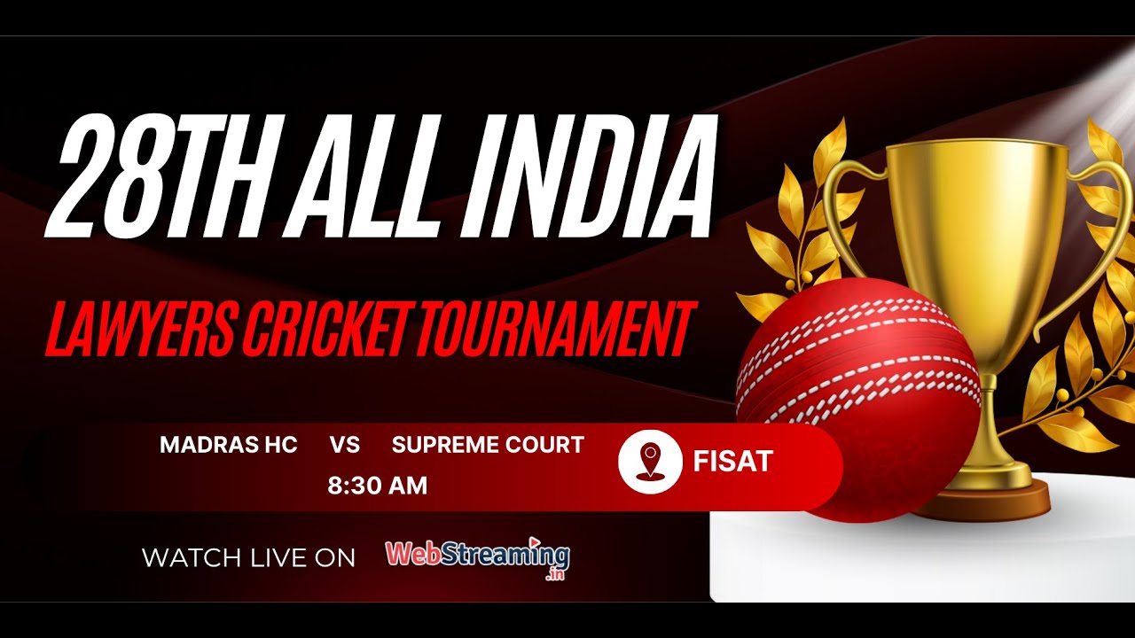 Madras HC vs Supreme Court || 28th All India Lawyers Cricket Tournament (FISAT)