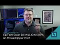 Record Breaker: Toward 20 million i/ops on the desktop with Threadripper Pro