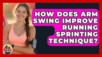 How Does Arm Swing Improve Running Sprinting Technique? - All Sorts Of Running
