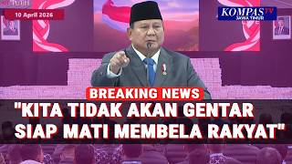[FULL] Membara! Pidato Prabowo Apresiasi Satgas PKH Rp31,3 Triliun Uang Negara Berhasil Diselamatkan